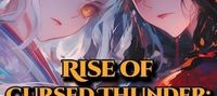 From Trash to Lord of Thunder: The Rise of the Cursed Extra